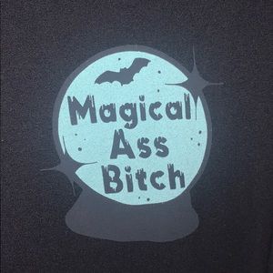 Magical ass bitch tee